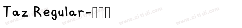 Taz Regular字体转换
